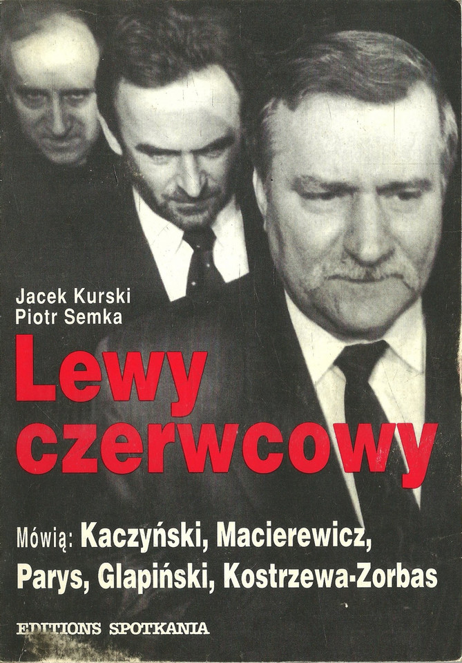 Piotr Semka, Jacek Kurski, "Lewy czerwcowy"