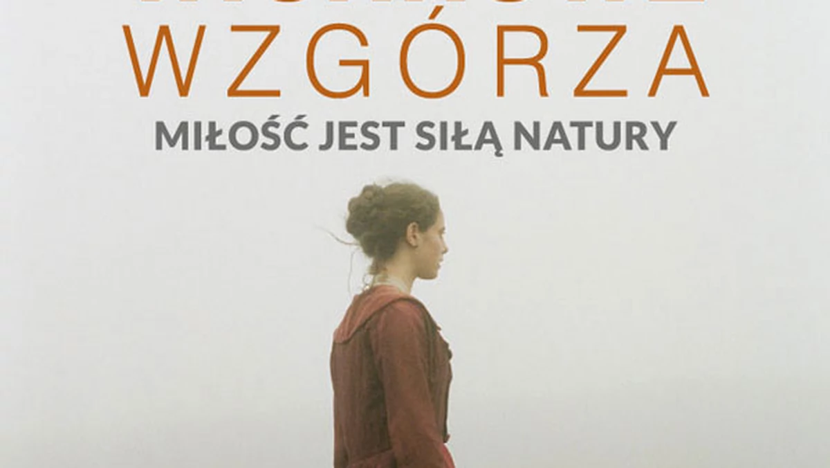20 kwietnia na ekrany polski kin trafi najnowsza adaptacja "Wichrowych wzgórz". Już teraz można zobaczyć polski plakat produkcji.