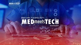 Jak rozwija się obszar mHealth w Polsce? Ruszyły zapisy do MEDmeetsTECH#12!