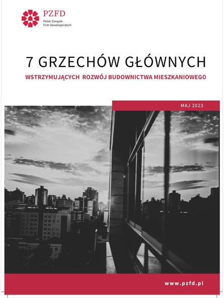 Czynniki hamujące budownictwo mieszkaniowe w Polsce opisuje najnowszy raport PZFD