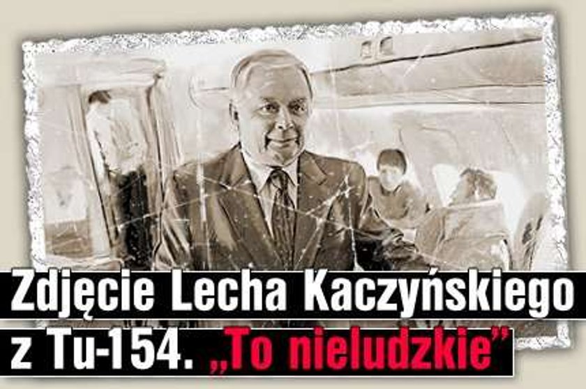 Zdjęcie Lecha Kaczyńskiego z Tu-154. "To nieludzkie"