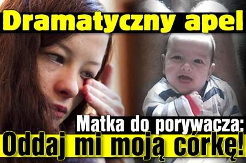 Mama Madzi do porywacza: Oddaj mi moją córkę!