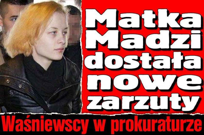 Matka Madzi dostała nowe zarzuty. Waśniewscy w prokuraturze