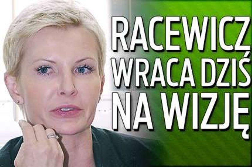 Racewicz wraca dziś na wizję