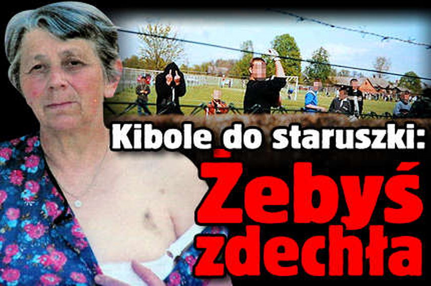 Kibole do staruszki: żebyś zdechła