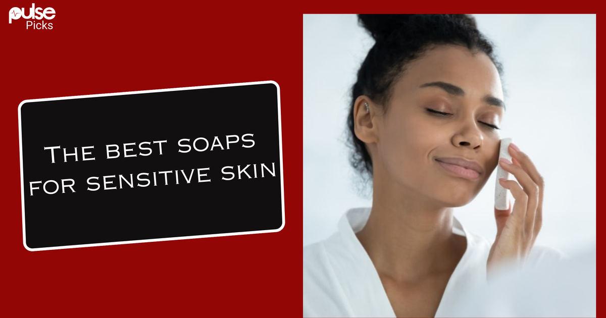 5 best soaps for sensitive skin in Nigeria Pulse Nigeria