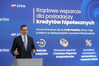 Morawiecki: Apeluję do tych, którzy chcą skorzystać z czterech rat wakacji kredytowych, by składali wnioski dzisiaj