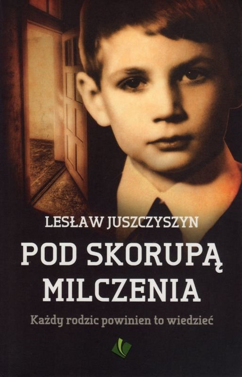 Lesław Juszczyszyn, "Pod skorupą milczenia"