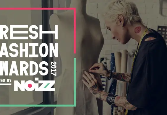 Coraz bliżej do Fresh Fashion Awards! W jury m.in. Maffashion, a do zgarnięcia 500 tys. na kampanię!