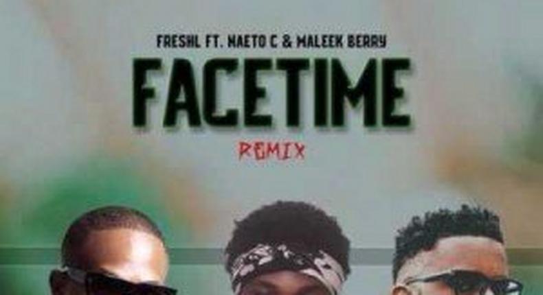 Fresh L - 'Face time' remix ft Naeto C, Maleek Berry cover art