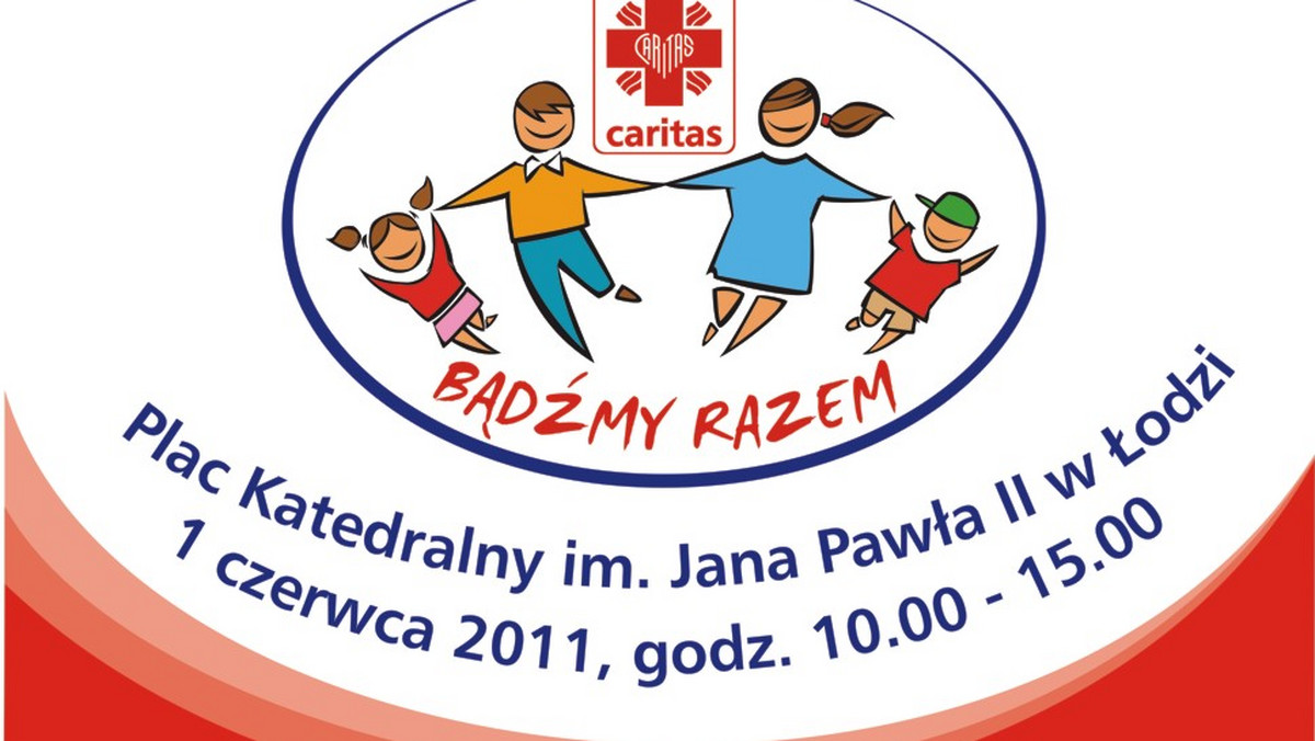 1 czerwca 2011 roku odbędzie się Ogólnopolski Festyn Rodzinny Caritas z okazji Dnia Dziecka "Bądźmy razem". Impreza w godzinach od 10 do 15.