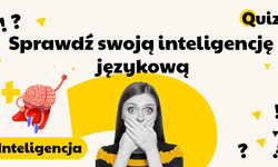 Test na inteligencję językową. 12 pytań na logiczne myślenie pokaże twój poziom!