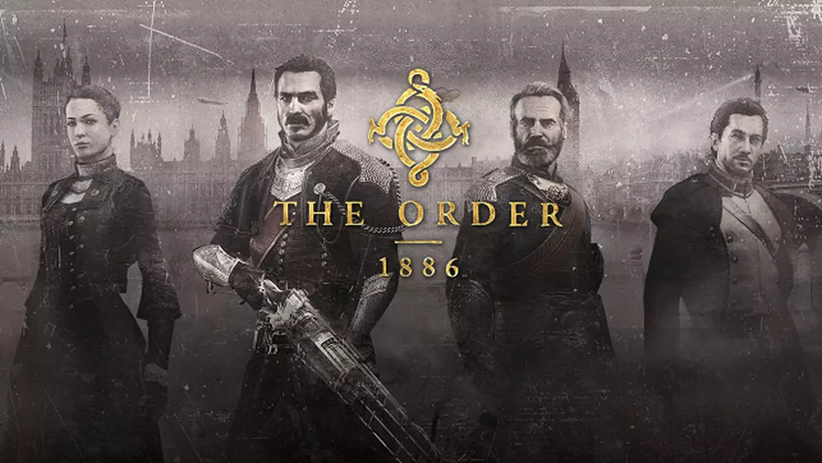 The Order: 1886 na dwa długie wieczory
