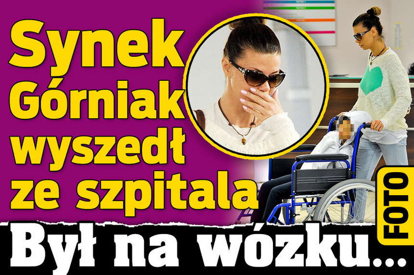 Synek Górniak wyszedł ze szpitala Był na wózku