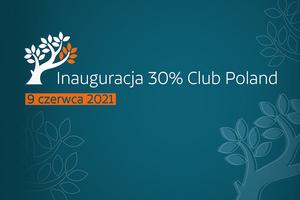 30% Club Poland chce zwiększyć reprezentację kobiet we władzach firm