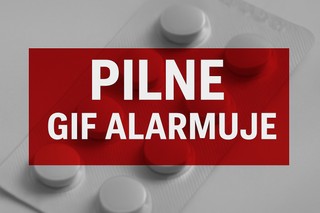 GIF wycofuje popularny lek z obrotu. Decyzja po zgłoszeniach szpitala o niepokojących reakcjach pacjentów