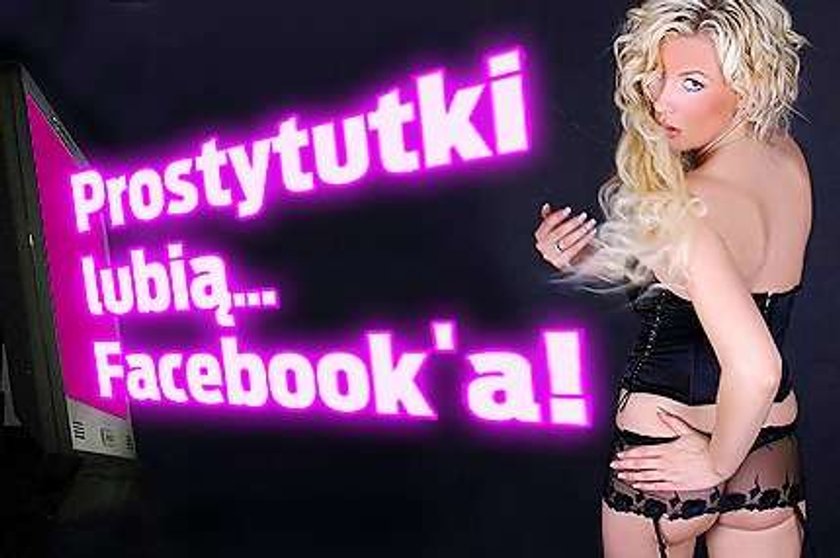 Prostytutki lubią... Facebook'a!