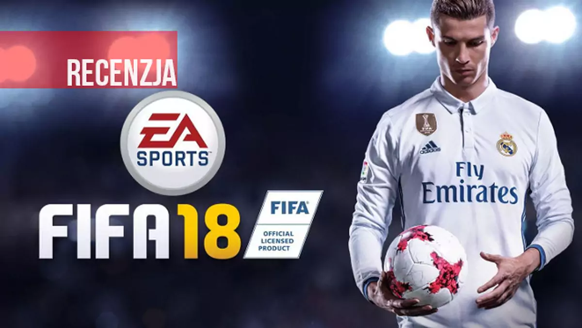 Recenzja FIFA 18. Piłka zawsze jest tylko jedna