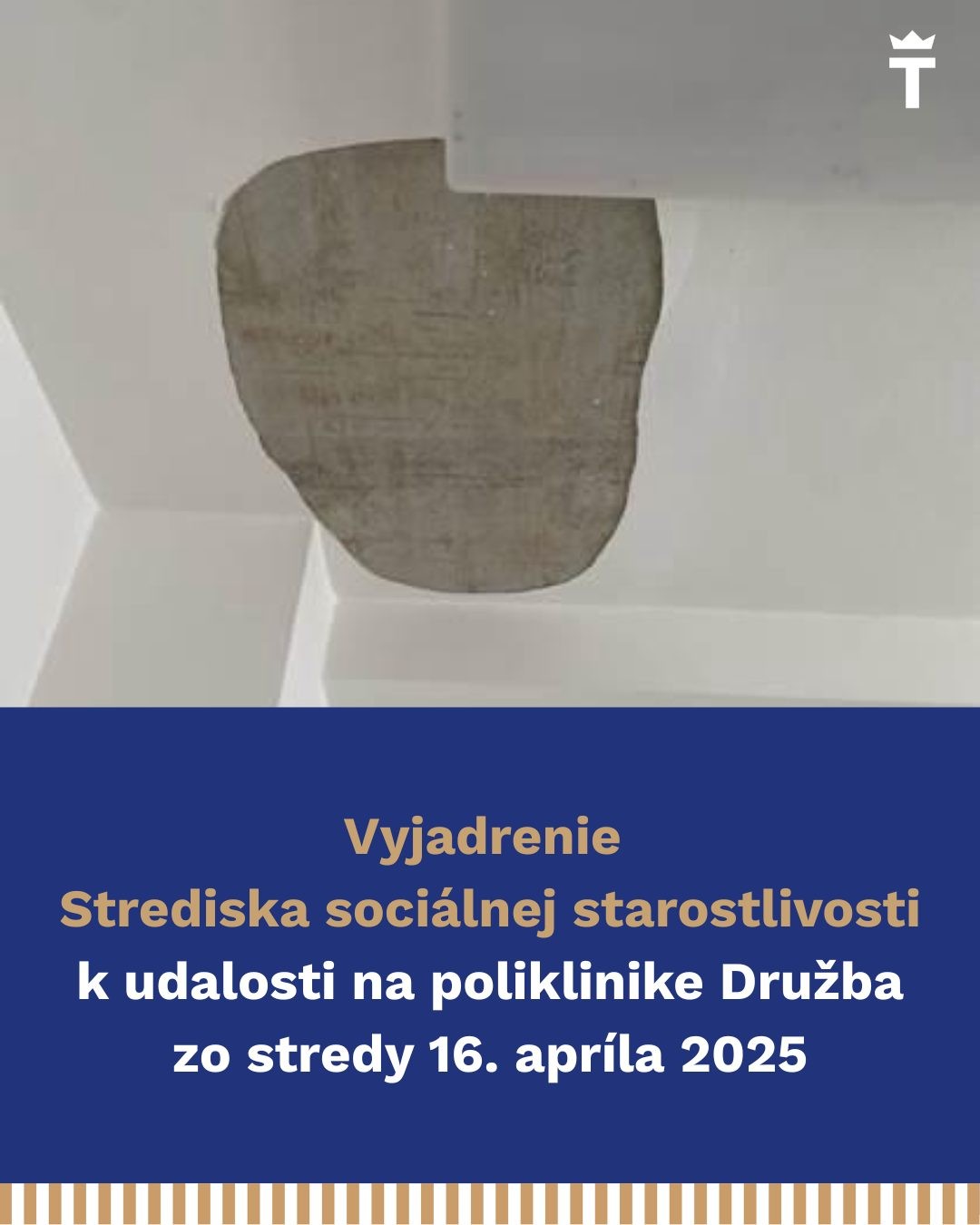 V detskej ambulancii v poliklinike na Starohájskej ulici v Trnave došlo 16. apríla k spadnutiu časti omietky na mamičku.