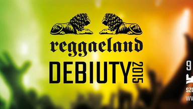 Reggaeland: konkurs Debiuty po raz pierwszy na festiwalu