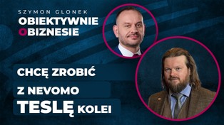 Chcę zrobić z Nevomo Teslę kolei