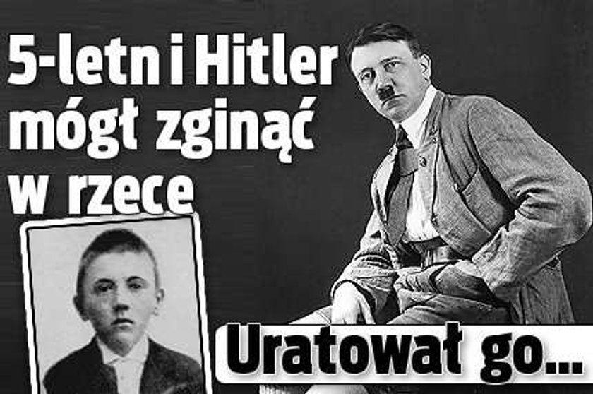 5-letni Hitler mógł zginąć w rzece. Uratował go...