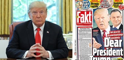 Fakt pisze do prezydenta Trumpa. Fakts letter to President Trump