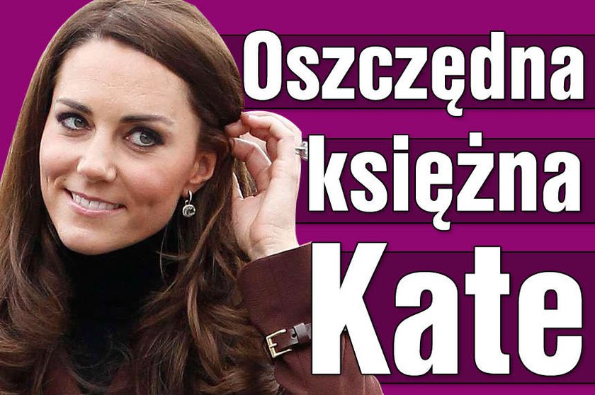 Oszczędna księżna Kate