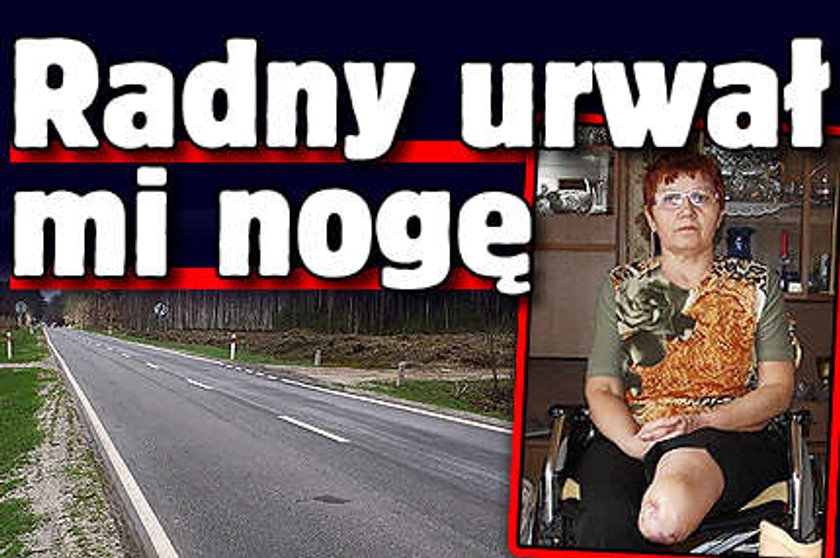 Radny urwał mi nogę!