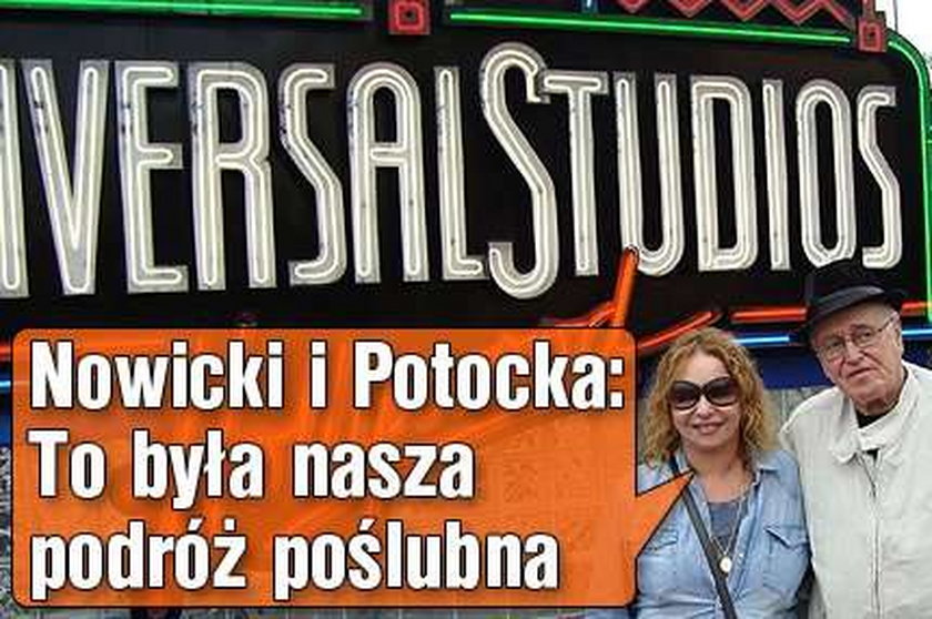 Jan Nowicki i Małgorzata Potocka: To była nasza podróż poślubna