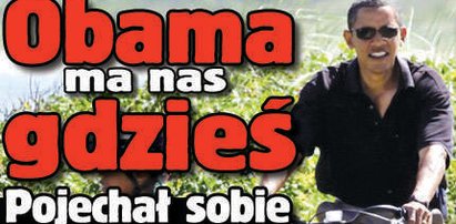 Obama ma nas gdzieś: pojechał na wakacje