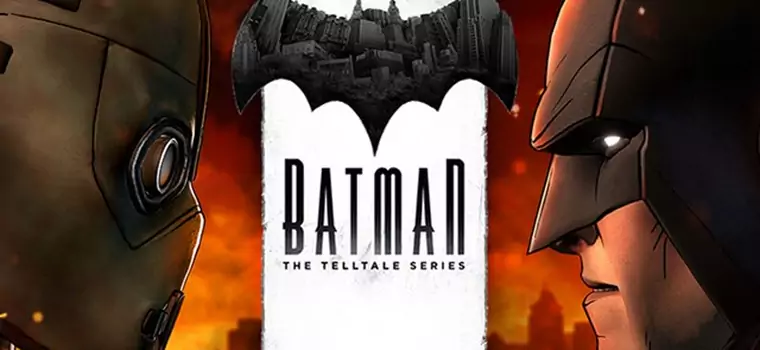 Ostatni odcinek Batman - A Telltale Series z grudniową datą premiery. Telltale dotrzymało obietnicy