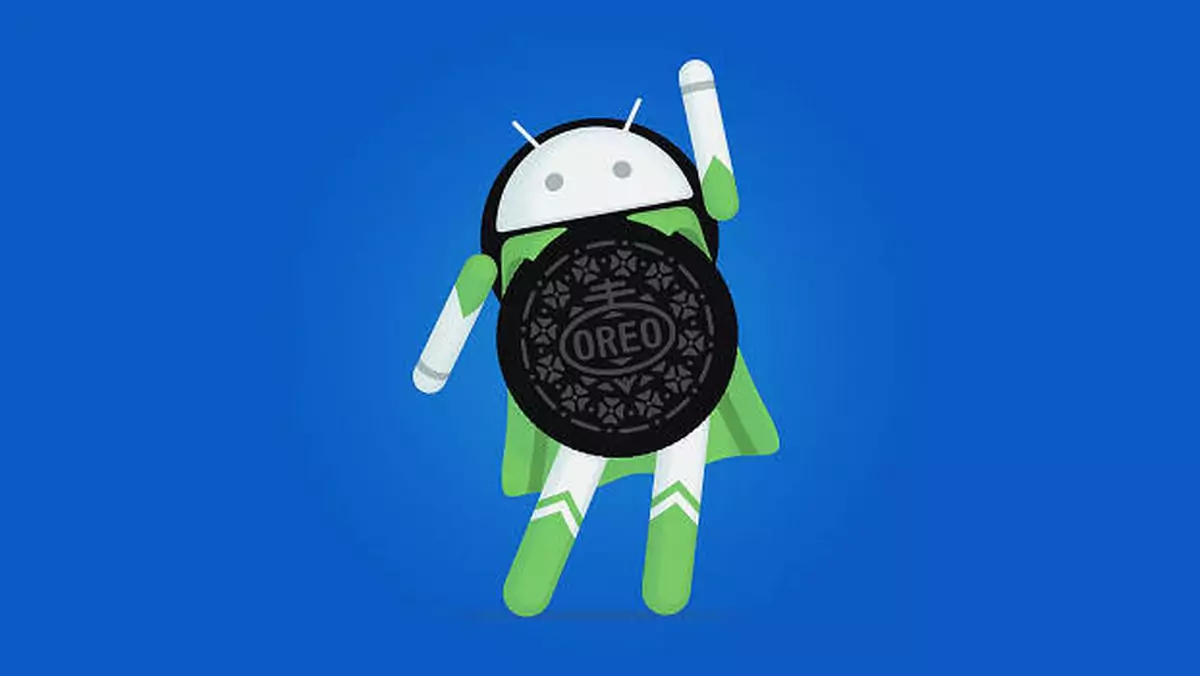 Android Oreo ma nadal bardzo niski udział, choć od premiery upłynęło 8 miesięcy