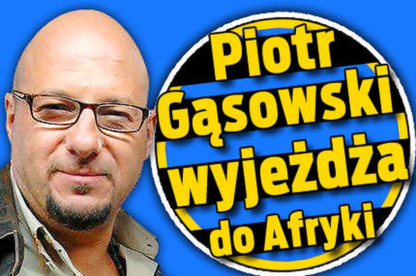 Gąsowski wyjeżdża do Afryki