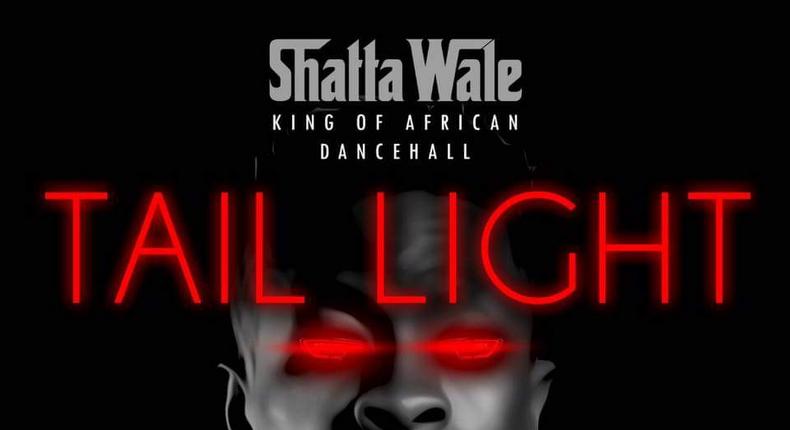 Shatta Wale - Tail Light (Prod. by Shatta Wale)