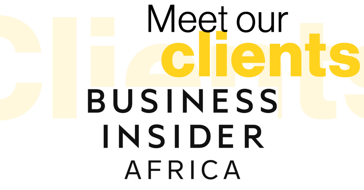 Meet our clients: Business Insider Africa