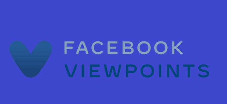 Facebook Viewpoints – aplikacja, która będzie nam płacić za oddawanie informacji o sobie