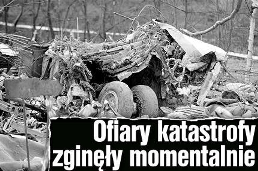 Ofiary katastrofy zginęły momentalnie