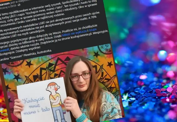 "Kochajcie mnie, mamo i tato". W dwa dni zebrano 426 tys. zł na plakaty wspierające osoby LGBT