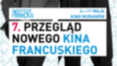 7. Przegląd Nowego Kina Francuskiego w Warszawie w dniach 4-11 maja