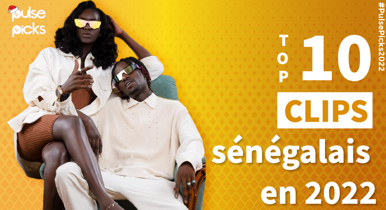 Top 10 clips vidéos sénégalais de 2022 | Pulse Picks