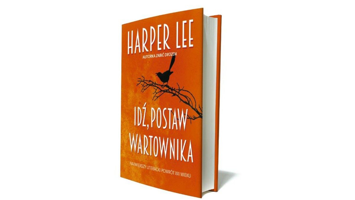 „Idź, postaw wartownika, Harper Lee