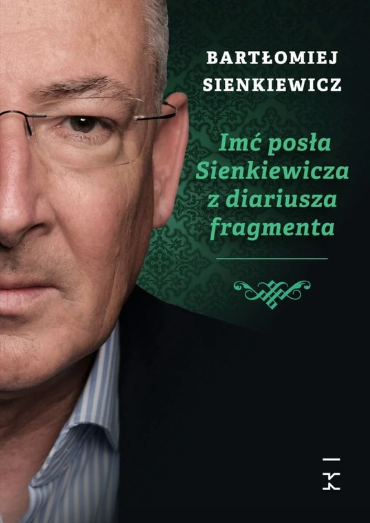 "Imć posła Sienkiewicza z diariusza fragmenta"