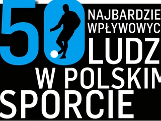 Najbardziej Wplywowi Ludzie w Polskim Sporcie 2017