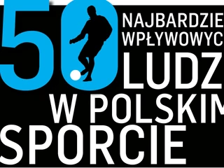 Najbardziej Wplywowi Ludzie w Polskim Sporcie 2017