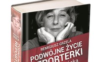 Książka Remigiusz Grzela, podwójne życie reporterki