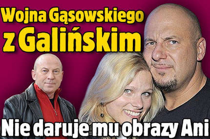Gąsowski nie daruje Galińskiemu