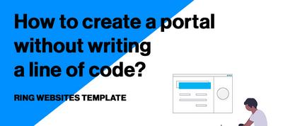 How to create a portal without writing a line of code? Ring Website Template
