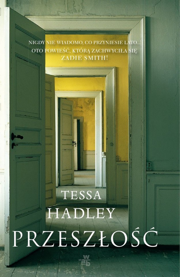 Tessa Hadley, "Przeszłość" (W.A.B)