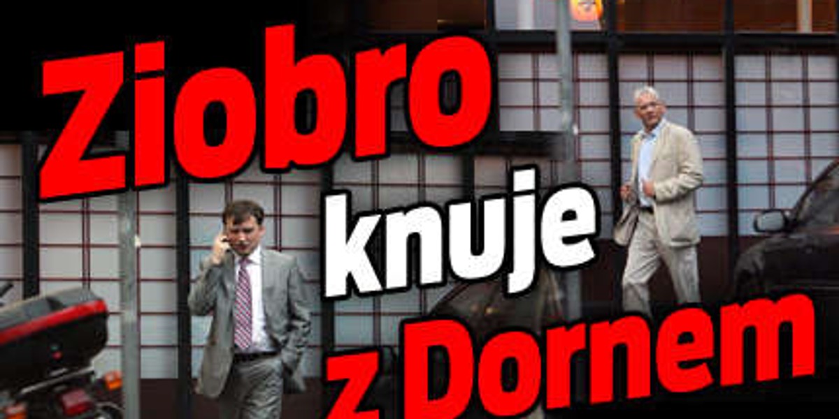 Ziobro knuje z Dornem